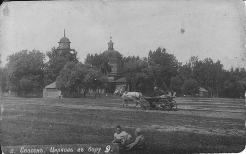 Церковь на бору в Спасске, 25 июля 1900, Рязанская обл., Спасский р-н, г. Спасск-Рязанский