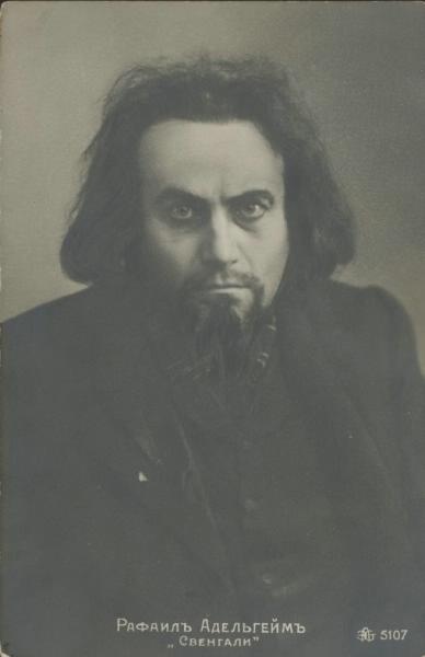 Рафаил Адельгейм в роли Свенгали, 1890 - 1909